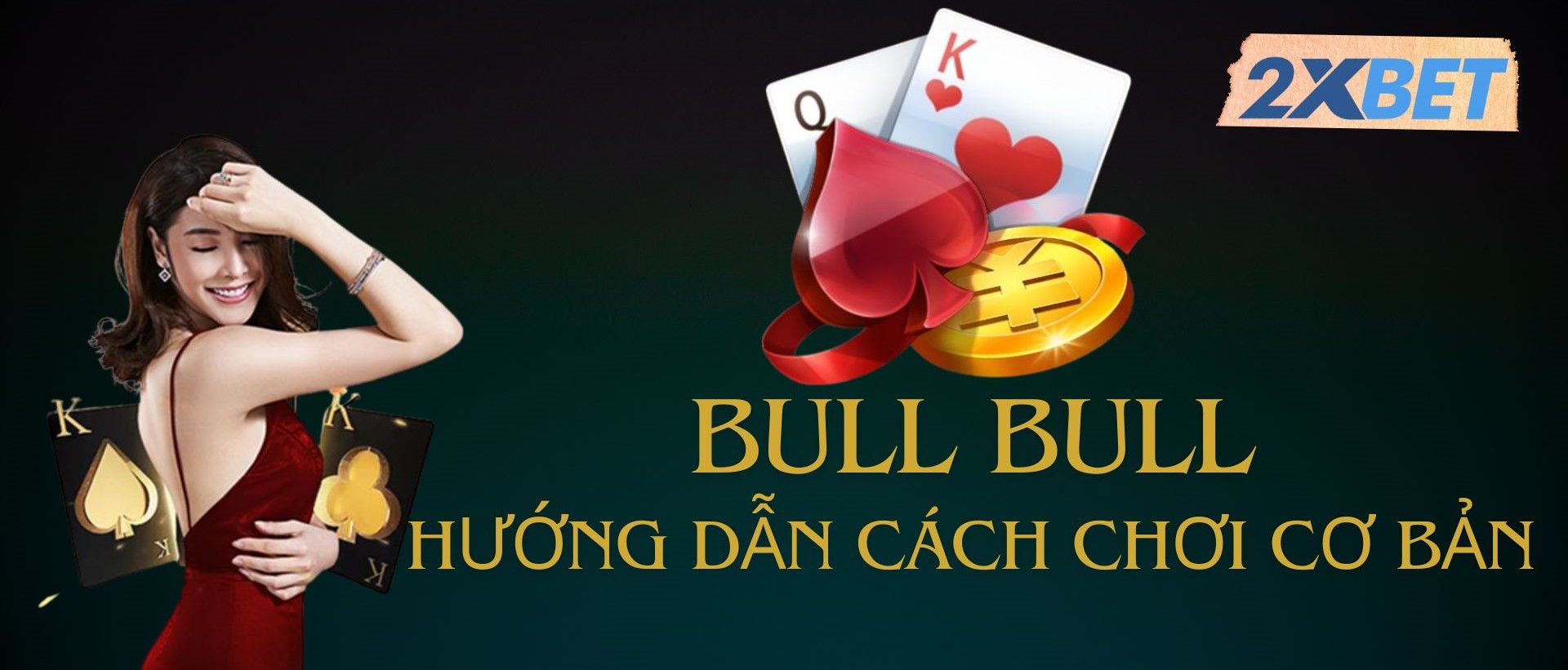 Game bài Bull Bull tại nhà cái 2XBET
